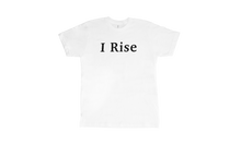 Load image into Gallery viewer, I Rise Men&#39;s T-shirt

